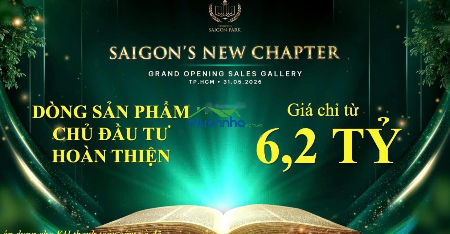 Vinhomes saigon park 1.080ha booking 100 triệu | ck 1% | hỗ trợ vay 80% | chọn căn đẹp giai đoạn 1