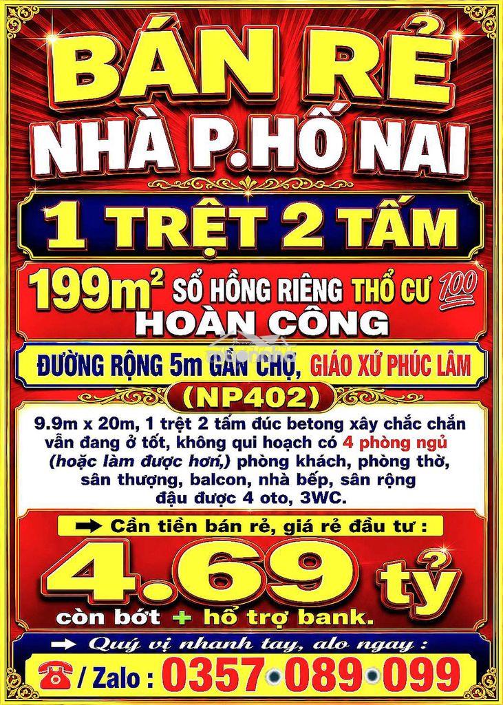 Bán rẻ nhà hố nai, 1trệt 2tấm 199m2 sổ thổ cư 💯 đường 5m gần phúc lâm